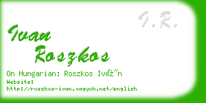 ivan roszkos business card